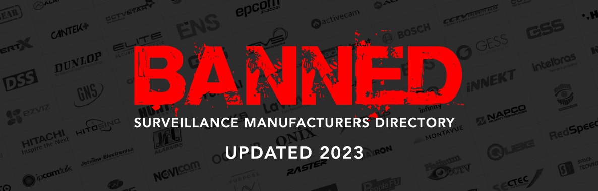 Banned Security Camera Manufacture Directory